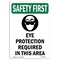 Signmission OSHA, Eye Protection Required, 10in X 7in Rigid Plastic, 7" W, 10" H, Portrait, OS-SF-P-710-V-11098 OS-SF-P-710-V-11098 - alternate 1